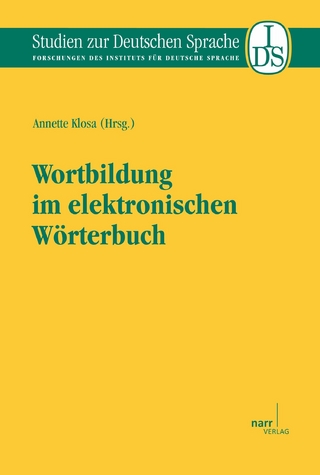Wortbildung im elektronischen Wörterbuch - Annette Klosa