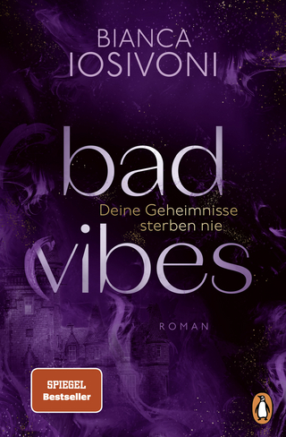 BAD VIBES - Bianca Iosivoni