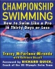 Championship Swimming - Kathlene Bissell;  Tracey McFarlane-Mirande