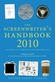 The Screenwriter's Handbook 2010 - Barry Turner