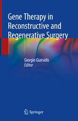 Gene Therapy in Reconstructive and Regenerative Surgery - 