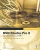 DVD Studio Pro 3 (Apple Pro Training Series)