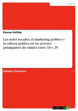 Las redes sociales, el marketing político y la cultura política en los jóvenes jamaiquinos de edades entre 18 y 25 - Kavoy Ashley
