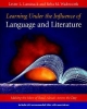 Learning Under the Influence of Language and Literature - Lester L Laminack; Reba M Wadsworth