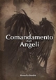 Il Comandamento degli Angeli - Rossella