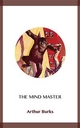 The Mind Master - Arthur Burks