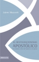 El Restauracionismo Apostolico - Jaime Mazurek