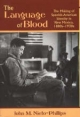 Language of Blood - John M. Nieto-Phillips