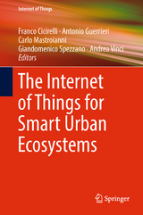 The Internet of Things for Smart Urban Ecosystems - 