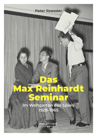Das Max Reinhardt Seminar - Peter Roessler