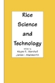 Rice Science and Technology - Wayne E. Marshall; James I. Wadsworth