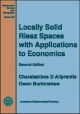 Locally Solid Riesz Spaces with Applications to Economics - Charalambos D. Aliprantis; Owen Burkinshaw