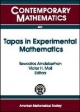 Tapas in Experimental Mathematics: AMS Special Session on Experimental Mathematics in Action, January 5, 2007, New Orleans, Louisiana (Contemporary Mathematics, 457, Band 457)