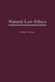 Natural Law Ethics - Philip E. Devine