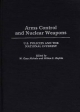 Arms Control and Nuclear Weapons - L. Boykin; W. Gary Nicols