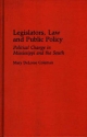 Legislators, Law, and Public Policy - Mary D. Coleman