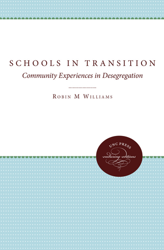 Schools in Transition - Robin M. Williams; Margaret W. Ryan