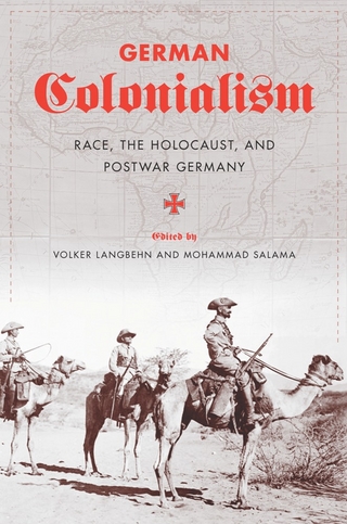 German Colonialism - Volker Langbehn; Mohammad Salama