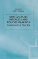 United States Interests and Policies in Africa - K. P. Magyar