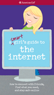 A Smart Girl's Guide to the Internet - Sharon Cindrich