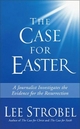 Case for Easter - Lee Strobel