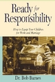 Ready for Responsibility - Robert G. Barnes