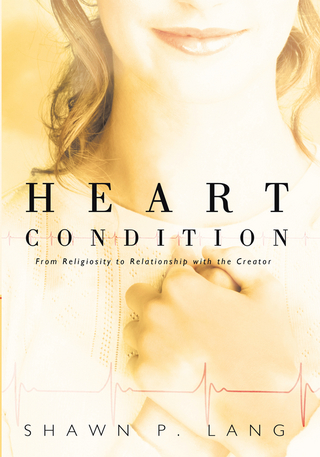 Heart Condition - Shawn P. Lang