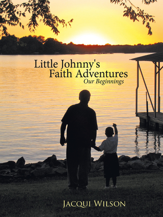 Little Johnny's Faith Adventures - Jacqui Wilson