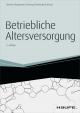 Betriebliche Altersversorgung - Peter A. Doetsch;  Thomas Hagemann;  Stefan Oecking;  Rita Reichenbach