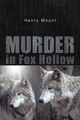 Murder in Fox Hollow - Henry Mount