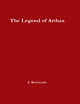 The Legend of Arthax - Z. Belobrajdic