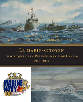 Le marin-citoyen - Michael L. Hadley; Richard H. Gimblett