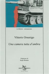 Una camera tutta d?ambra - Vittorio Orsenigo