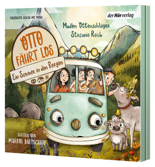 Otto fährt los – Ein Sommer in den Bergen - Madlen Ottenschläger; Martin Baltscheit …