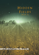 Hidden Fields Book 3 - By Dr. Charles N. Ford