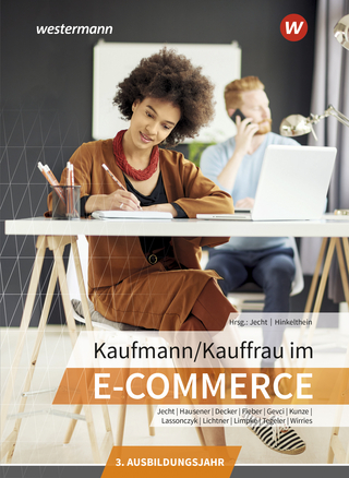 Kaufmann, Kauffrau im E-Commerce - Hans Jecht; Svenja Hausener-Witkovsky; Peter Limpke …