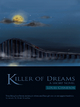 Killer of Dreams - Louis Cisneros
