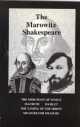 Marowitz Shakespeare: The Merchant of Venice, Macbeth, Hamlet, the Taming of the Shrew, and Measure for Measure (Adaptations and Collages of Hamlet, Macbeth, the Taming of t)