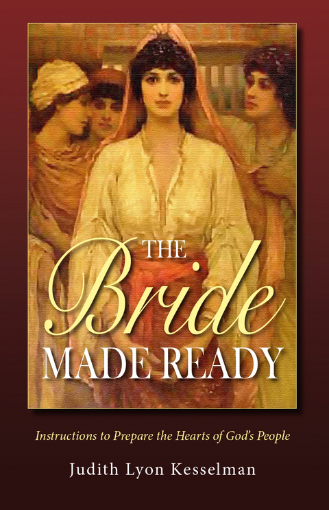 Bride Made Ready -  Judith Lyon-Kesselman