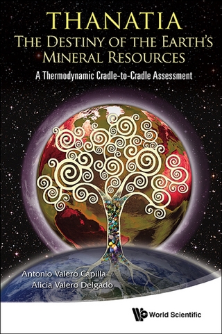 Thanatia: The Destiny Of The Earth's Mineral Resources - A Thermodynamic Cradle-to-cradle Assessment - Antonio Valero Capilla; Alicia Valero Capilla