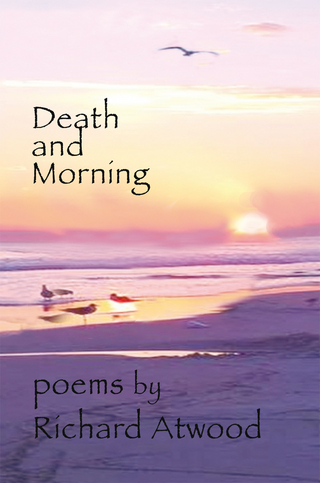 Death and Morning - Richard Atwood