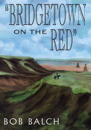 ?Bridgetown on the Red? - Bob Balch