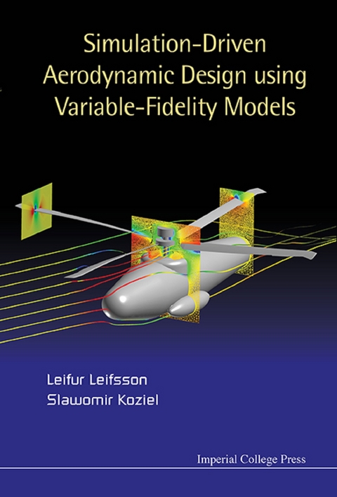 Simulation-driven Aerodynamic Design Using Variable-fidelity Models -  Leifsson Leifur Leifsson,  Koziel Slawomir Koziel