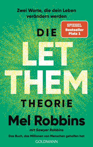 Die let them Theorie - Mel Robbins