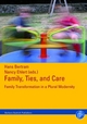 Family, Ties and Care - Hans Bertram; Nancy Ehlert