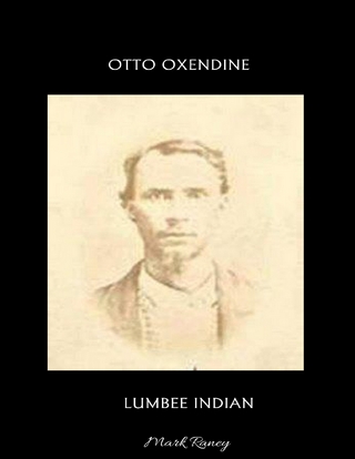 Otto Oxendine, Lumbee Indian - Raney Mark Raney