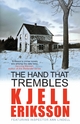 The Hand that Trembles - Kjell Eriksson