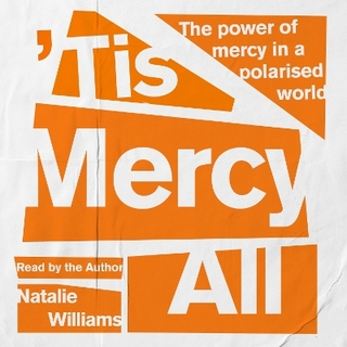 'Tis Mercy All - Natalie Williams