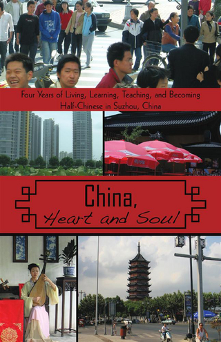 China, Heart and Soul - Stephen L. Koss