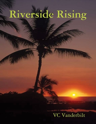 Riverside Rising - Vanderbilt VC Vanderbilt